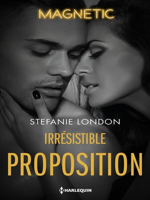 cover image of Irrésistible proposition